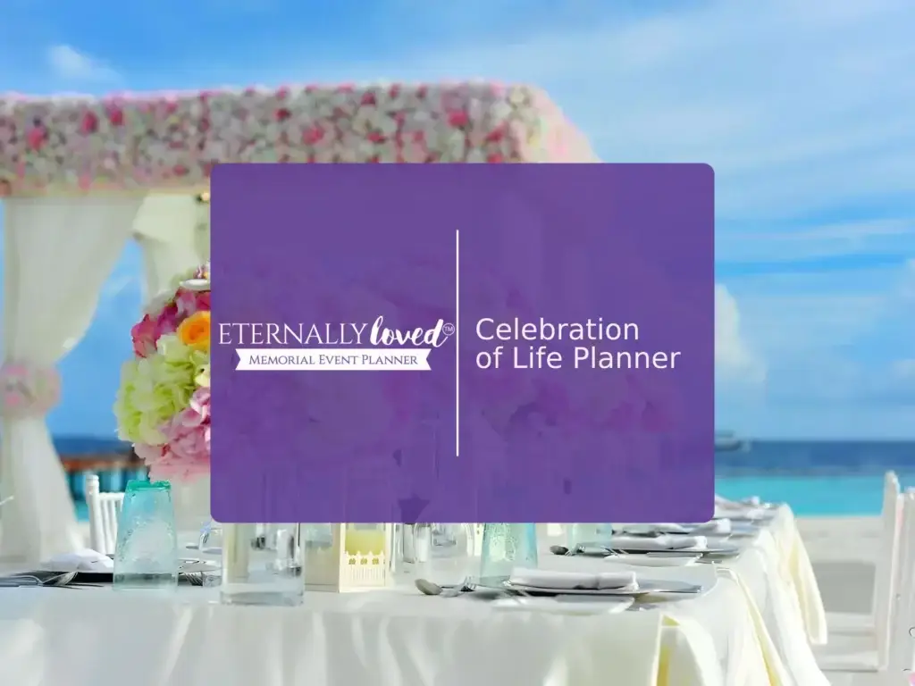 Celebration of Life Planner | Eternally Loved