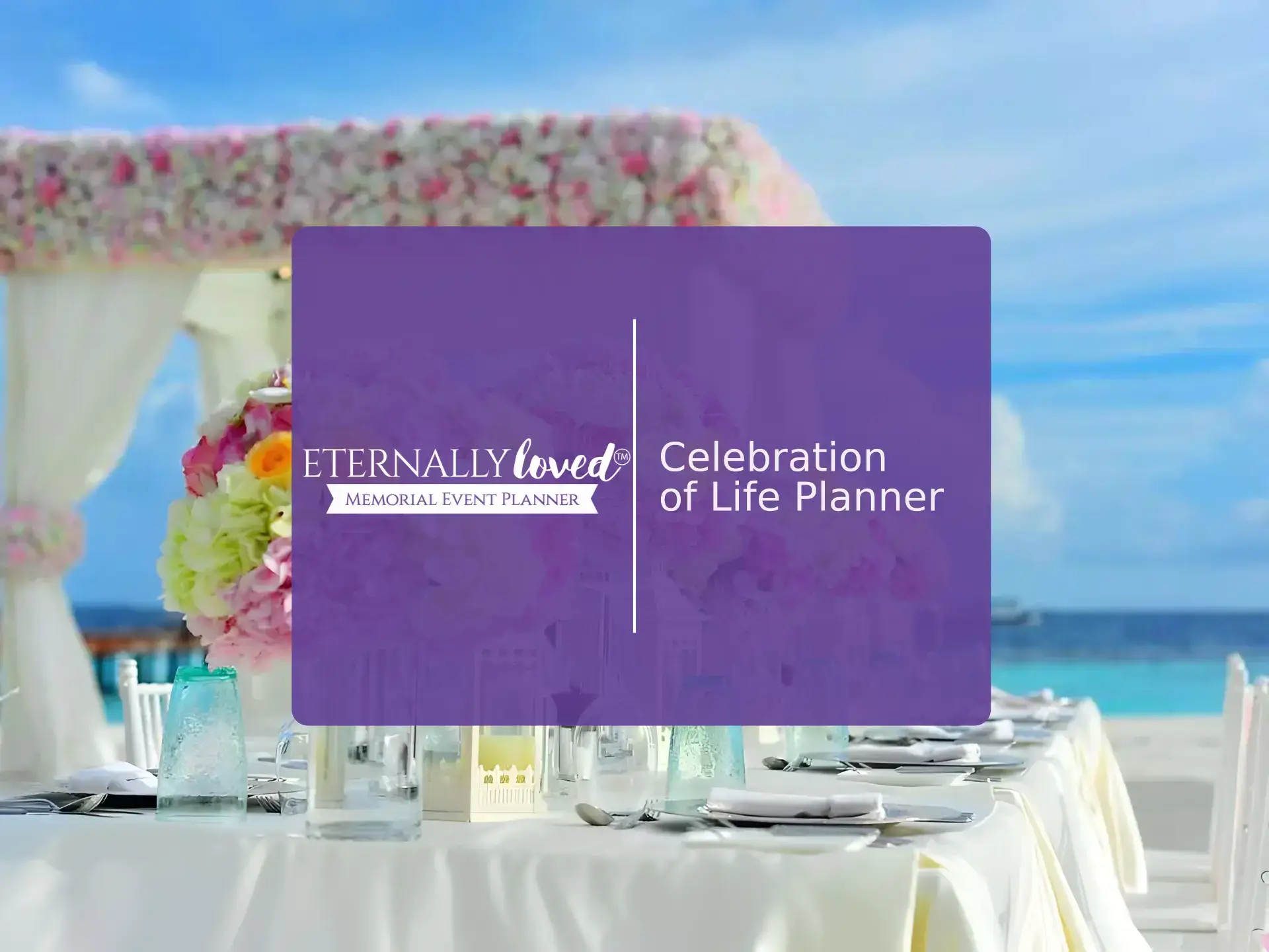 Celebration of Life Planner | Eternally Loved