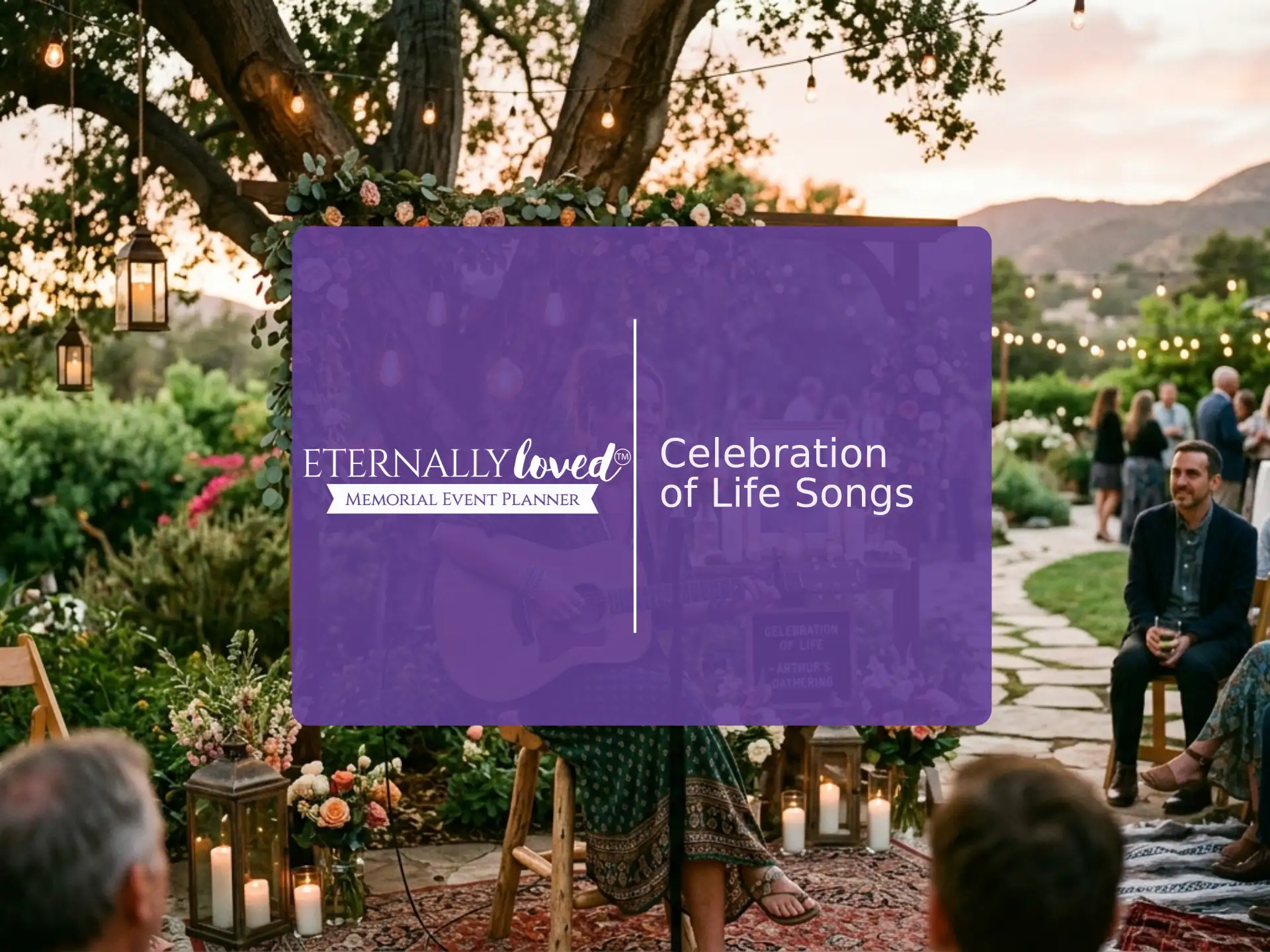 Celebration of Life Songs | Eternally Loved